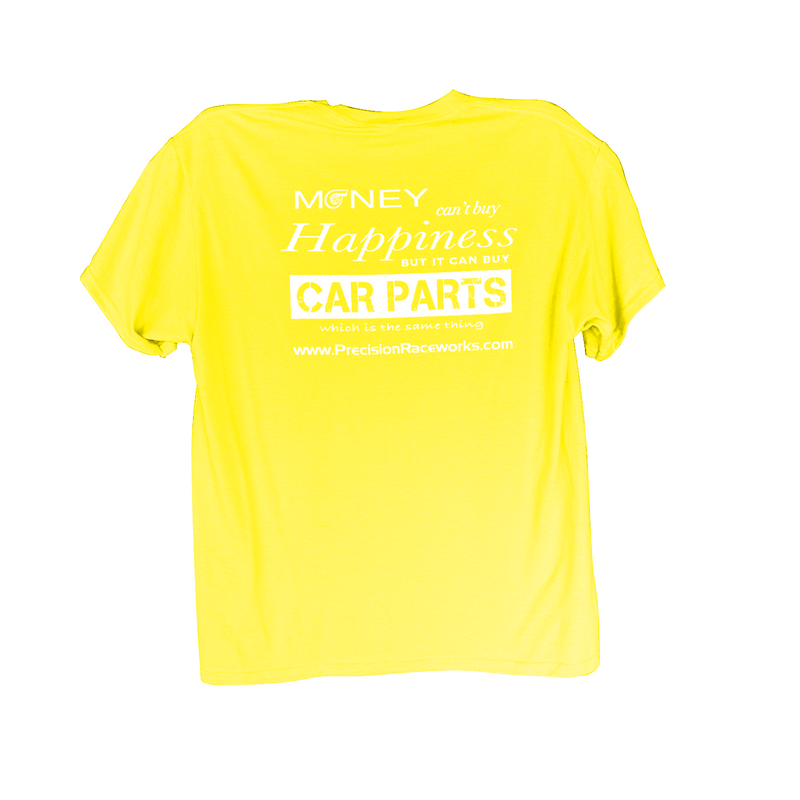 Precision Raceworks Money Can't Buy Happiness T-Shirt